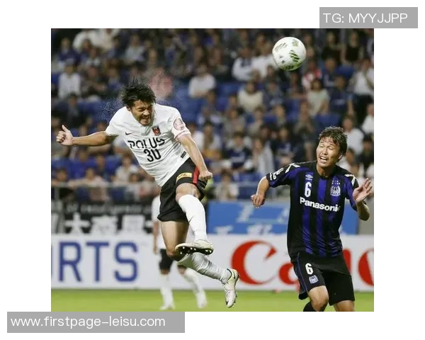 名古屋与大阪精彩对决直播全程回顾与分析